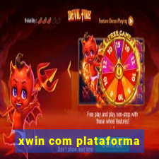 xwin com plataforma